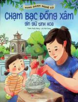 Chạm bạc Đồng Xâm - Gìn giữ tinh hoa : Truyện tranh : Dành cho thiếu nhi / Tranh: Ruốc Đặng ; Lời: Kim Dung