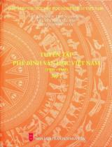 Tuyển tập phê bình văn học Việt Nam (1900 - 1945) / Tuyển chọn: Nguyễn Ngọc Thiện chủ biên, Nguyễn Thị Kiều Anh, Phạm Hồng Toàn . T.1