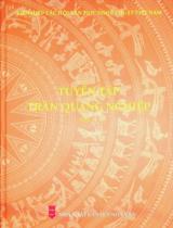Tuyển tập Trần Quang Nghiệp / Trần Văn Trọng nghiên cứu, sưu tầm, giới thiệu . T.1