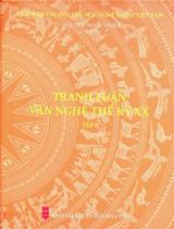 Tranh luận văn nghệ thế kỷ XX / Biên soạn: Nguyễn Ngọc Thiện chủ biên, Cao Kim Lan ; Hà Minh Đức giới thiệu . T.1