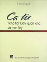 Ca từ trong hát lượn, quan lang và then Tày : Chuyên khảo / Lê Thị Như Nguyệt