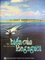 Biển của lòng người / Trần Thành . T.1