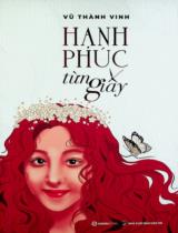 Hạnh phúc từng giây / Vũ Thành Vinh