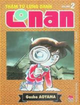 Thám tử lừng danh Conan : Sách dành cho lứa tuổi thiếu niên / Aoyama Gosho . T.2