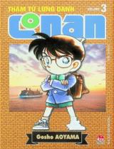 Thám tử lừng danh Conan : Sách dành cho lứa tuổi thiếu niên / Aoyama Gosho . T.3