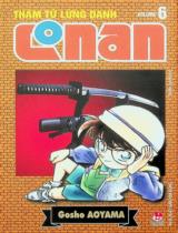 Thám tử lừng danh Conan : Sách dành cho lứa tuổi thiếu niên / Aoyama Gosho . T.6