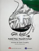 Gió, cát và những ngôi sao / Antoine de Saint Exupéry ; Võ Thị Thu Thảo biên dịch