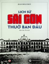 Lịch sử Sài Gòn thuở ban đầu / Jean Bouchot ; Mai Yên Thi dịch