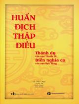 Huấn địch thập điều : Thánh dụ của Vua Thánh Tổ. Diễn nghĩa ca của Vua Dực Tông / Lê Hữu Mục phiên âm, dịch thuật, sưu giảng