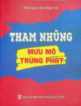 Tham nhũng : Mưu mô và trừng phạt / Hà Hồng Hà