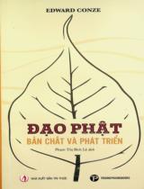 Đạo Phật - Bản chất và phát triển / Edward Conze ; Phạm Thị Bích Lệ dịch