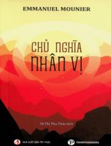 Chủ nghĩa nhân vị / Emmanuel Mounier ; Võ Thị Thu Thảo dịch