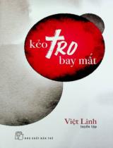 Kẻo tro bay mất : Tuyển tập / Việt Linh