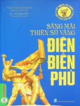 Sáng mãi thiên sử vàng Điện Biên Phủ / Vũ Kim Yến s.t., b.s