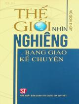 Thế giới nhìn nghiêng... Bang giao kể chuyện / Vũ Sơn Thuỷ