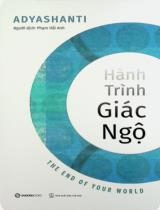 Hành trình giác ngộ / Adyashanti ; Phạm Hải Anh dịch