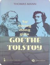 Sự tương đồng giữa Goethe và Tolstoy / Thomas Mann ; Trương Công Thành dịch