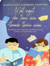 Mật ngọt cho tâm hồn thanh thiếu niên : Để những cuốn sách hay trở thành cầu nối tri thức với thanh thiếu niên / Gladys Hunt, Barbara Hampton ; Ngọc Hà dịch