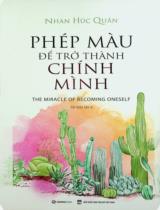 Phép màu để trở thành chính mình / Nhan Húc Quân