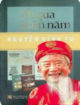 Đi qua trăm năm : Tự truyện / Nguyễn Đình Tư