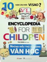 Encyclopedia for children - Những điều thú vị trong văn học / Thu Hằng biên soạn