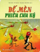 Dế mèn phiêu lưu ký : Truyện tranh: Dành cho lứa tuổi 6+ / Truyện: Tô Hoài ; Tranh: Trương Qua