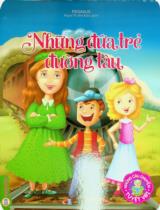Những đứa trẻ đường tàu : Truyện tranh / Pegasus ; Phan Thị Anh Đào dịch