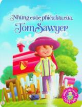 Những cuộc phiêu lưu của Tom Sawyer : Truyện tranh / Pegasus ; Phan Thị Anh Đào dịch