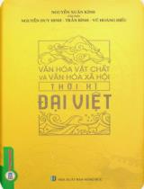 Văn hóa vật chất và văn hóa xã hội thời kì Đại Việt / Nguyễn Xuân Kính chủ biên, Nguyễn Duy Hinh, Trần Bình..