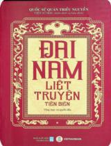 Đại Nam liệt truyện : Tiền biên / Viện Sử học Việt Nam phiên dịch và chú giải ; Đỗ Mộng Khương dịch ; Hoa Bằng hiệu đính . T.1 , Tổng mục & quyển đầu