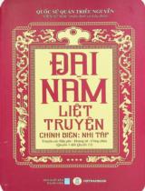 Đại Nam liệt truyện : Chính biên: Nhị tập / Viện Sử học Việt Nam phiên dịch và chú giải ; Dịch: Nguyễn Mạnh Duân, Đỗ Mộng Khương, Nguyễn Hữu Tạo... ; Hoa Bằng hiệu đính . T.4 , Truyện các hậu phi - hoàng tử - công chúa: Quyển 1 đến quyển 13