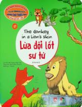 Lừa đội lốt sư tử : Song ngữ Anh - Việt : 5+ / Lời: Mai Hương, Ngọc Tâm, Minh Quân, Jenny D. ; Minh hoạ: T-Book