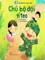 Chú bộ đội tí teo / Phùng Hạo ; Minh hoạ: Funti Kidbooks