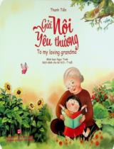 Gửi nội yêu thương : Sách dành cho bé từ 0 - 7 tuổi / Thanh Tiên ; Minh hoạ: Ngọc Trinh