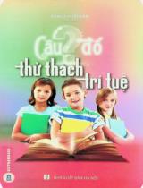 Câu đố thử thách trí tuệ / Ramus Hoài Nam biên soạn