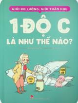 Giỏi đo lường, giỏi toán học - 1 độ C là như thế nào? : Dành cho lứa tuổi 7+ / Dương Dương Thố biên soạn : Minh Thu dịch