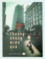 Thương những miền qua : Tuỳ bút / Nguyễn Thị Hậu