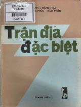 Trận địa đặc biệt : Hồi ký / Phạm Xanh, Đặng Hòa, Phan Trọng Phúc, ..
