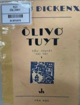 Ôlivơ Tuýt : Tiểu thuyết. Hai tập / Saclơ Đickenx ; Phan Ngọc dịch và giới thiệu . T. 1
