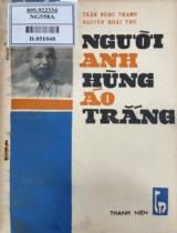 Người anh hùng áo trắng / Trần Ngọc Thanh ; Nguyễn Hoài Thu
