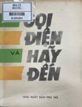 Hãy gọi điện và hãy đến : Tập truyện vừa / A. Alêcxin; Người dịch: Mộng Quỳnh, Anh Trúc, Học Hải