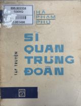 Sĩ quan trung đoàn : Tập truyện / Hà Phạm Phú
