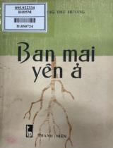 Ban mai yên ả : Tập truyện ngắn / Dương Thu Hương