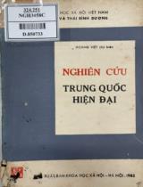 Nghiên cứu Trung Quốc hiện đại / Hoàng Việt chủ biên; Lời tựa GS. Vũ Khiêu