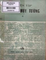 Tuyển tập Nguyễn Huy Tưởng / Nguyễn Huy Tưởng; Hà Minh Đức sưu tầm, tuyển chọn và giới thiệu . Ba tập , T.2