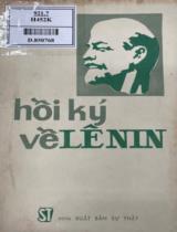 Hồi ký về Lênin : Hồi ký / V. A. Các-pin-xki, V. D. Bôn-tsơ Bru-ê-vích, G. M. Crơ-gi-gia-nốp-xki