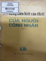 Những hiểu biết cần thiết của người công nhân . T.2
