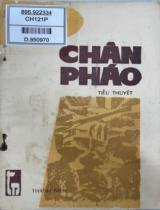 Chân pháo : Tiểu thuyết / Tô Đức Chiêu