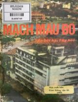 Mạch máu đỏ : Tập bút ký, tuỳ bút / Nghiêm Đa Văn chủ biên; Hoài Sơn, Sơn Nam, Nguyễn Duy,