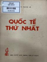 Quốc tế thứ nhất (1864-1876) / Nguyễn Thành Lê